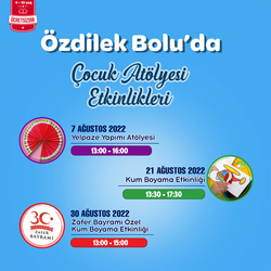 Özdilek Bolu’da Atölye Etkinlikleri Devam Ediyor!