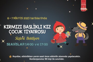 Özdilek Eskişehir'de Kırmızı Başlıklı Kız Çocuk Tiyatrosu