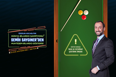 Dünya Bilardo Şampiyonu Semih Saygıner Özdilek Kocaeli'de!