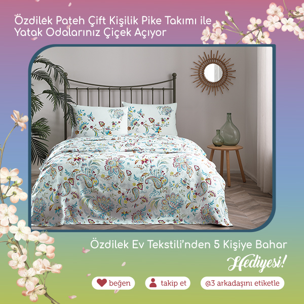 Özdilek Pateh Çift Kişilik Pike Takımı Kazanma Fırsatı!