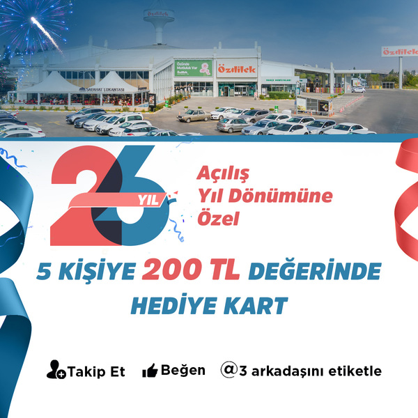 Özdilek Afyonkarahisar 5 Kişiye 200 TL Hediye Kart!