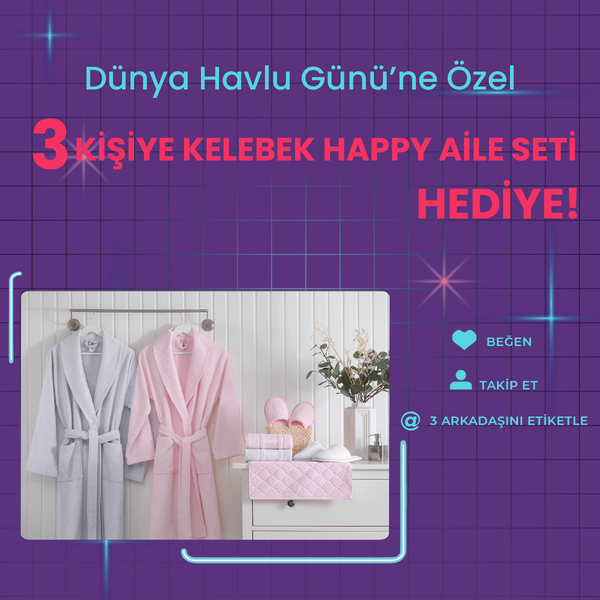 Özdilek İzmir'den 3 Kişiye Kelebek Happy Aile Seti Hediye!