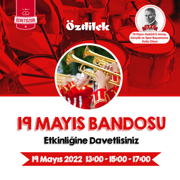 19 Mayıs Bandosu Özdilek Yalova'da!