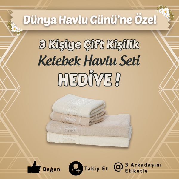 Kelebek Havlu Seti Kazanma Fırsatı Özdilek Manisa Turgutlu'da!