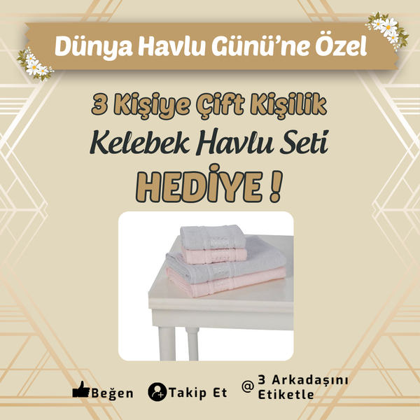 Özdilek Geçit'ten 3 Kişiye Kelebek Havlu Seti Hediye!
