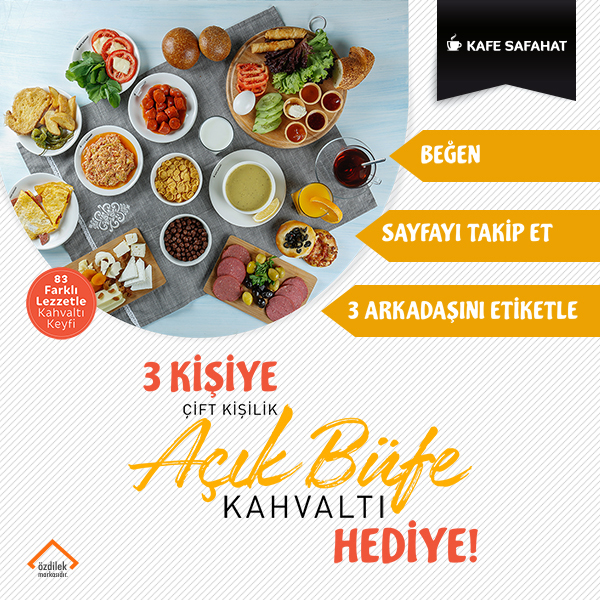 Özdilek Bursa'dan 3 Kişiye Çift Kişilik Açık Büfe Kahvaltı Hediye!