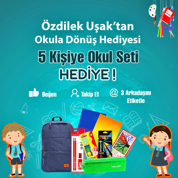 Okul Seti Kazanma Fırsatı Özdilek Uşak'ta!