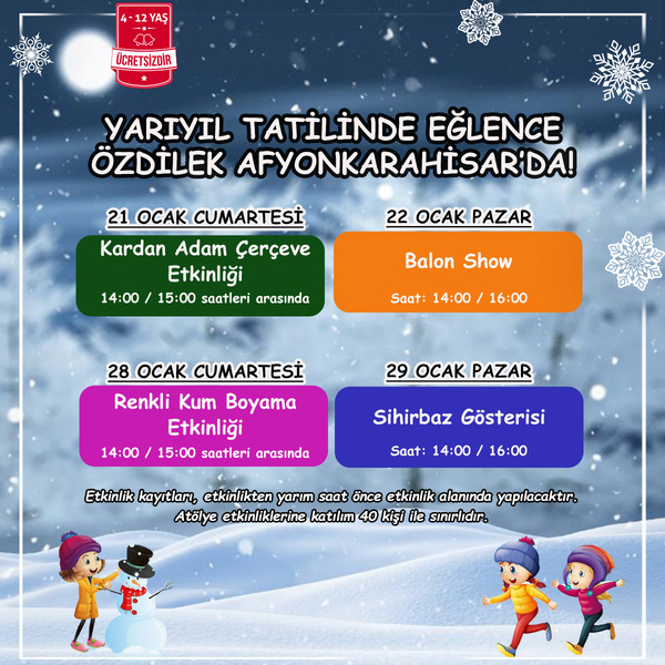 Özdilek Afyonkarahisar’da Eğlence Dolu Yarıyıl Tatili 