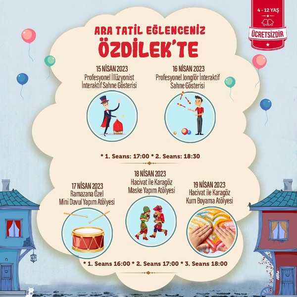 Ara Tatil Eğlenceniz Özdilek İzmir'de!