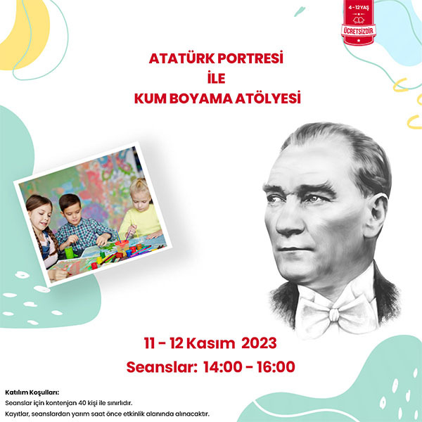Özdilek Turgutlu’da Atatürk Portresi ile Kum Boyama Atölyesi