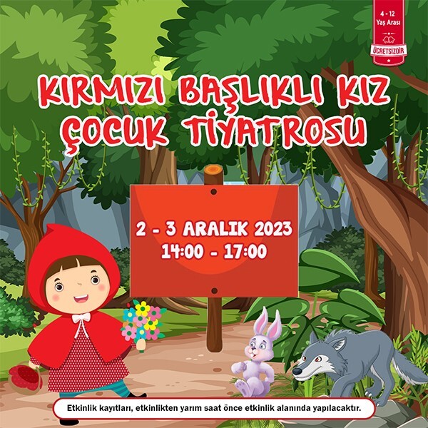 Özdilek Eskişehir'de Kırmızı Başlıklı Kız Çocuk Tiyatrosu