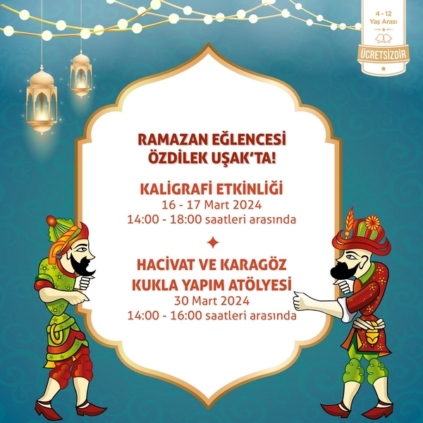 Ramazan Eğlencesi Özdilek Uşak’ta!