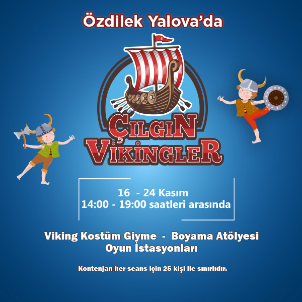 Özdilek Yalova'da Ara Tatil Etkinlikleri!