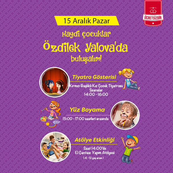 Özdilek Yalova’da Aralık Ayı Çocukları Etkinlikleri
