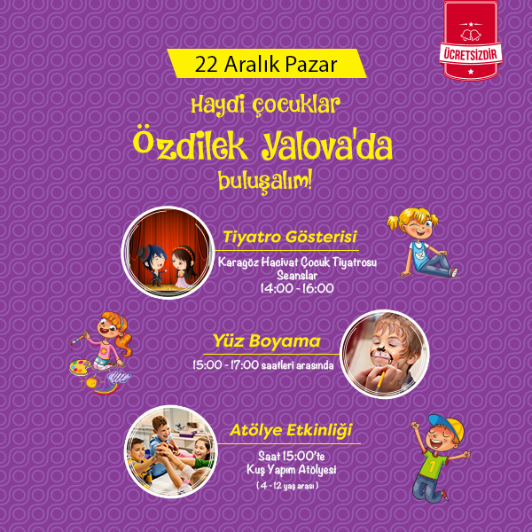 Özdilek Yalova’da Aralık Ayı Çocukları Etkinlikleri Devam Ediyor