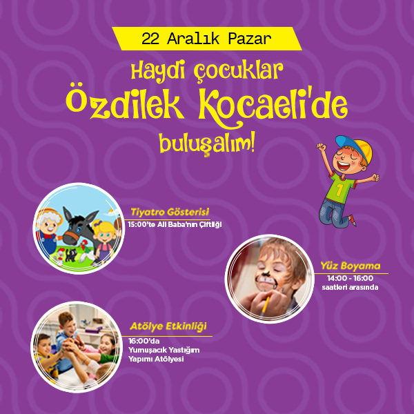 Çocuklar Özdilek Kocaeli'de Çok Eğlenecek