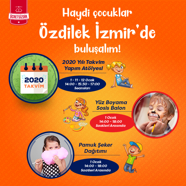 Haydi Çocuklar Özdilek İzmir’de  Buluşalım