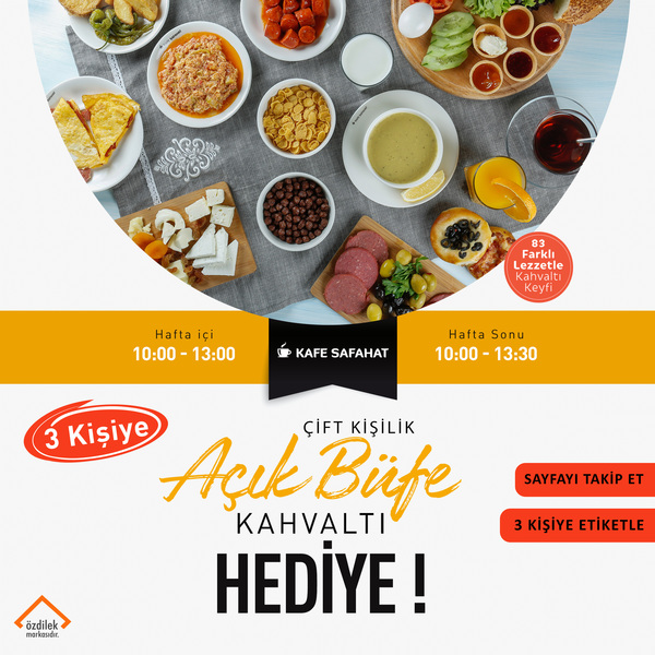 Özdilek Bolu AVM'den 3 Kişiye Çift Kişilik Açık Büfe Kahvaltı Hediye