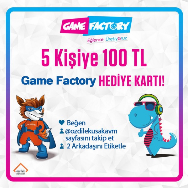 5 Kişiye 100 TL Game Factory Hediye Kartı!