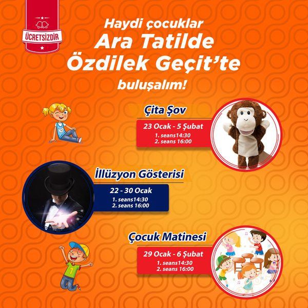 Çocuklar yarıyıl tatilinde eğlence Özdilek Geçit'te! 