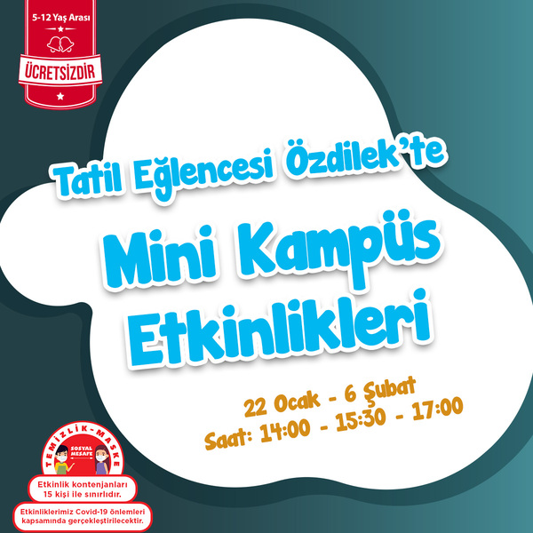 Mini Kampüs Etkinlikleri Özdilek İzmir'de!