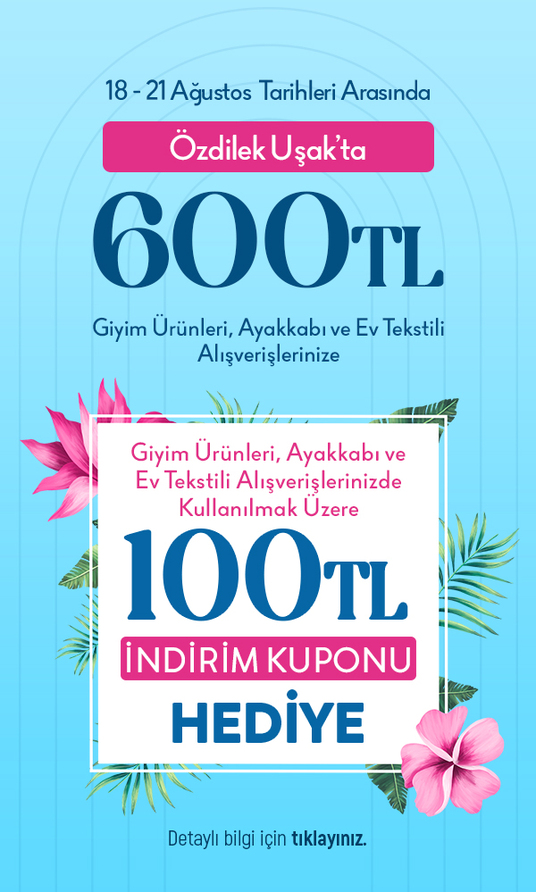 Özdilek Uşak'ta 100 TL Hediye Kuponu Kazanma Fırsatı!