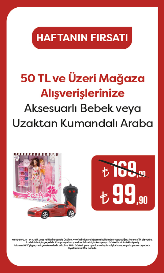 Aksesuarlı Bebek veya Uzaktan Kumandalı Araba 99,90 TL