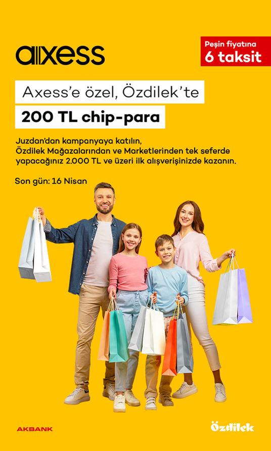 Axess'e Özel, Özdilek'te Peşin Fiyatına 6 Taksit! 
