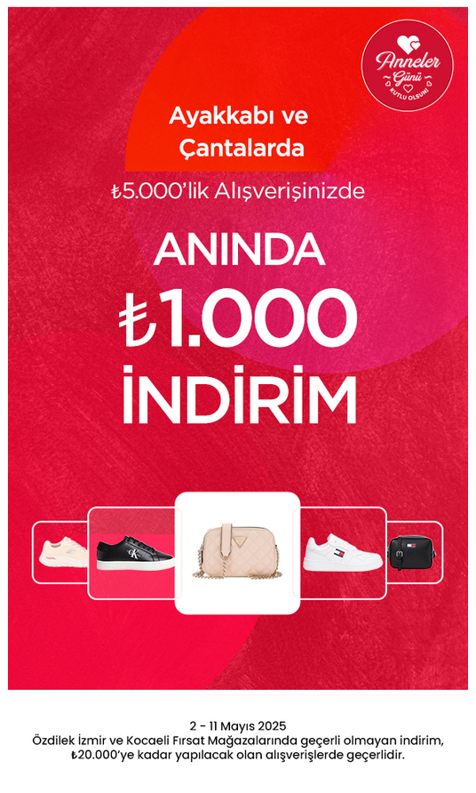 Ayakkabı ve Çantalarda 5.000 TL'lik Alışverişinizde ANINDA 1.000 TL İNDİRİM 