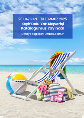 Keyif dolu Yaz Alışverişi Kataloğumuz Yayında!
