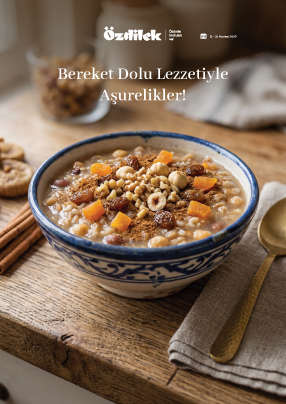 Bereket Dolu Lezzetiyle Aşurelikler!