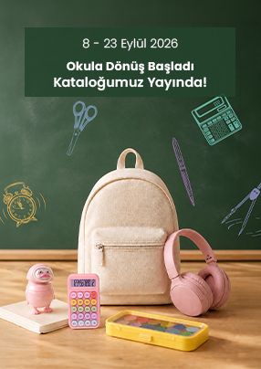 Okula Dönüş Başladı Kataloğumuz Yayında!